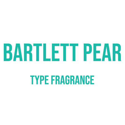 Bartlett Pear Type Fragrance