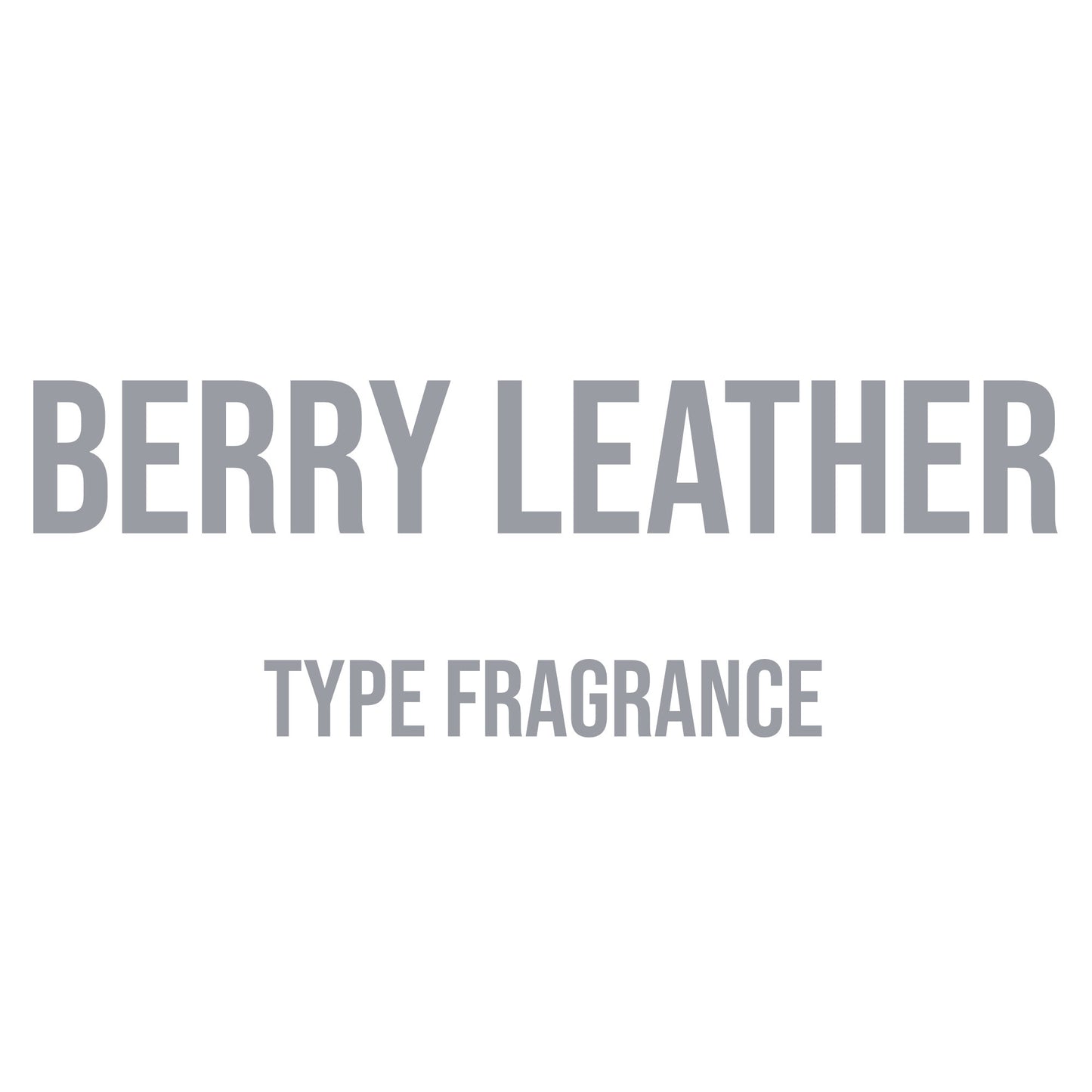 Berry Leather Type Fragrance