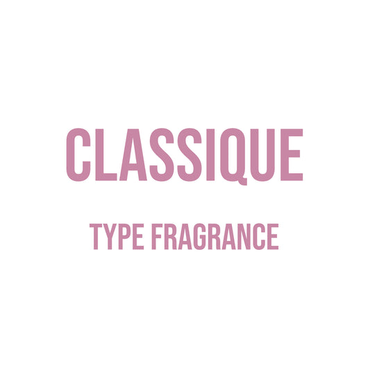 Classique Type Fragrance