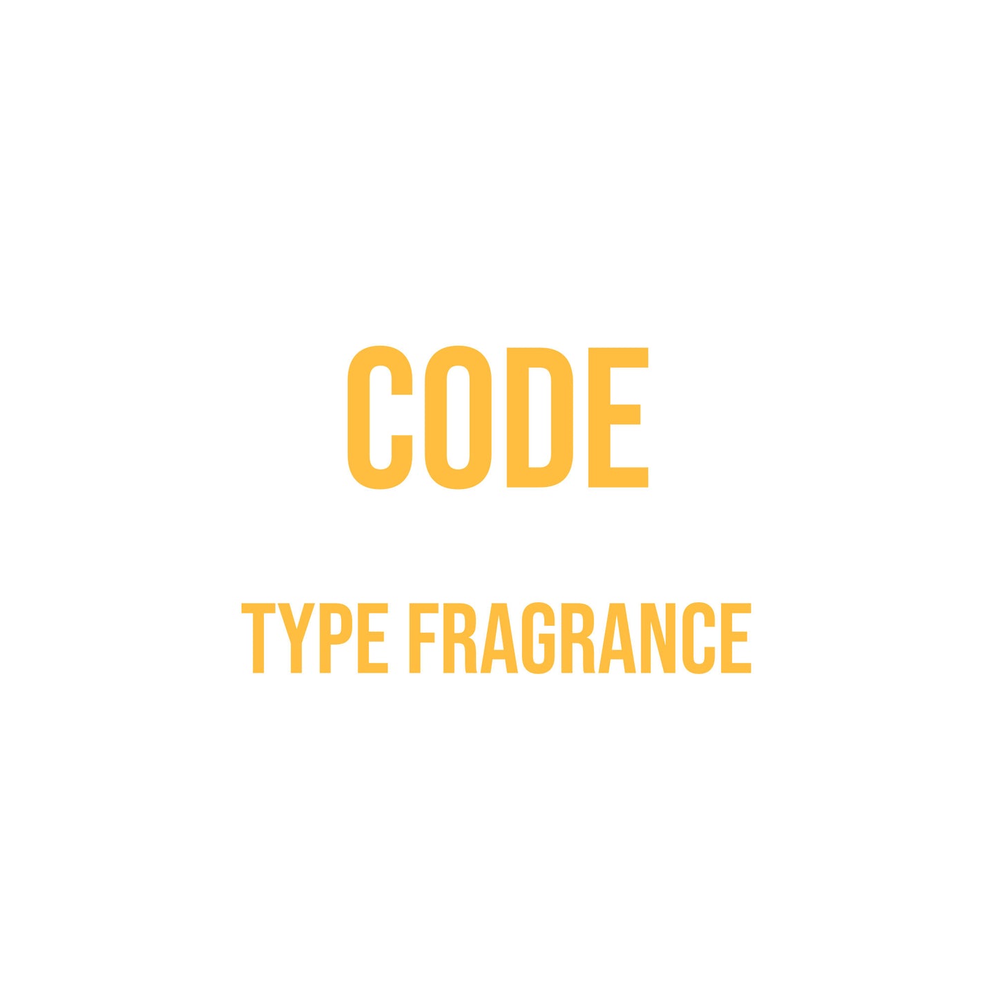 Code Type Fragrance
