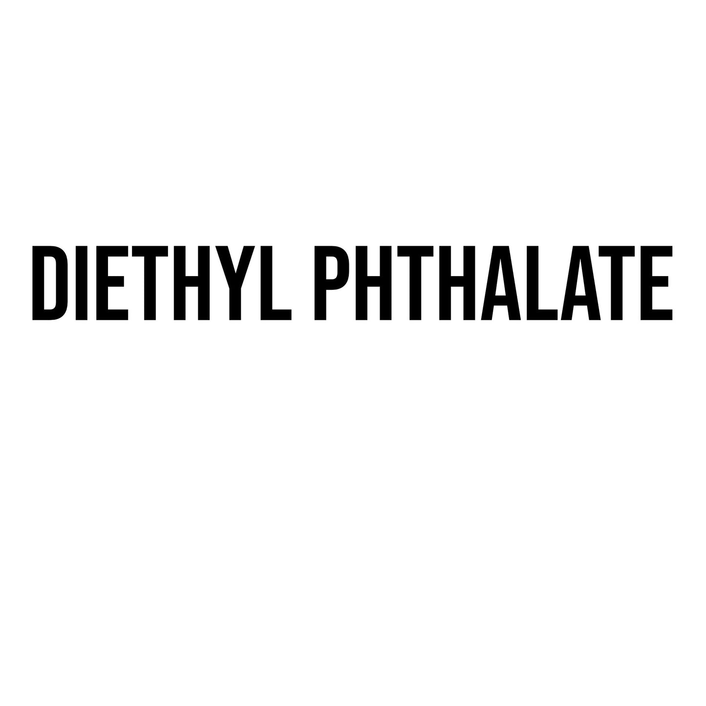 Diethyl Phthalate (DEP)