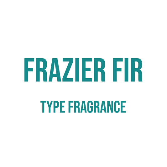 Frazier Fir Type Fragrance