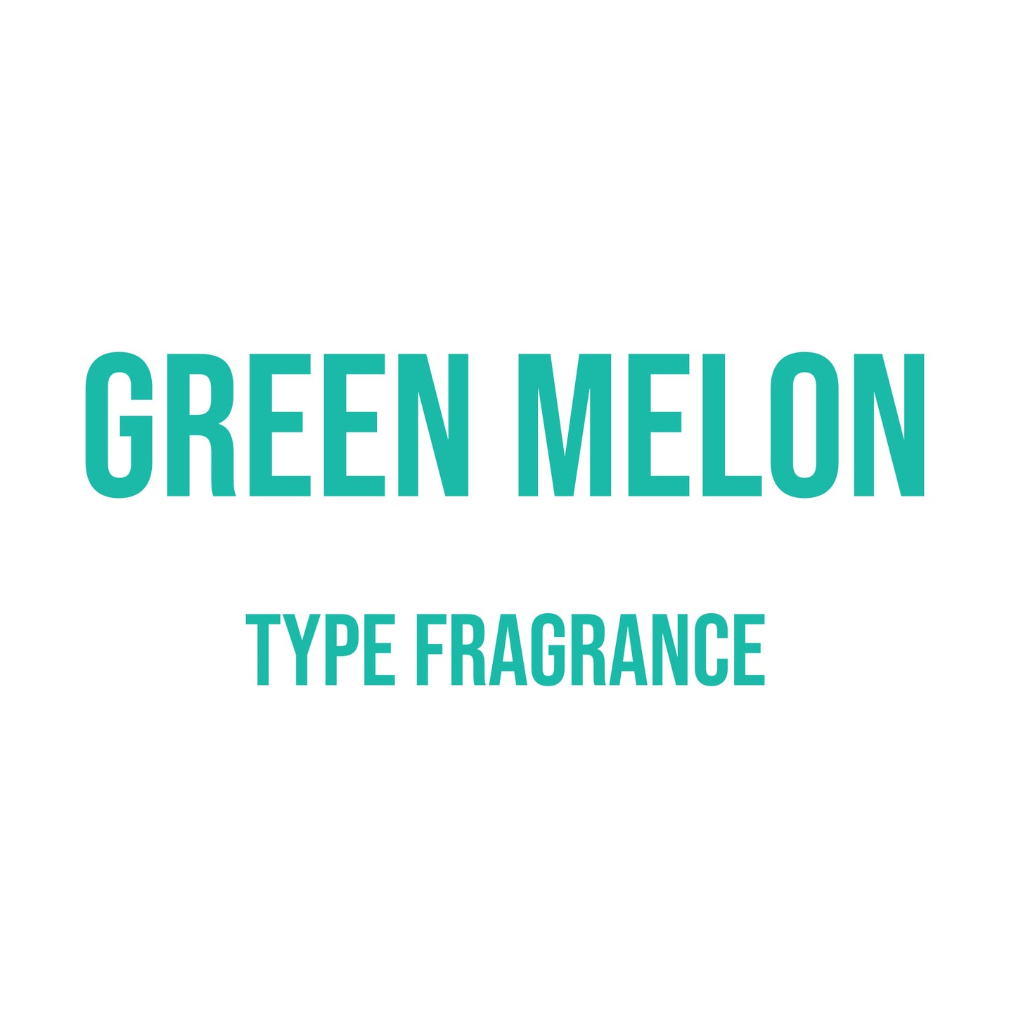 Green Melon Type Fragrance