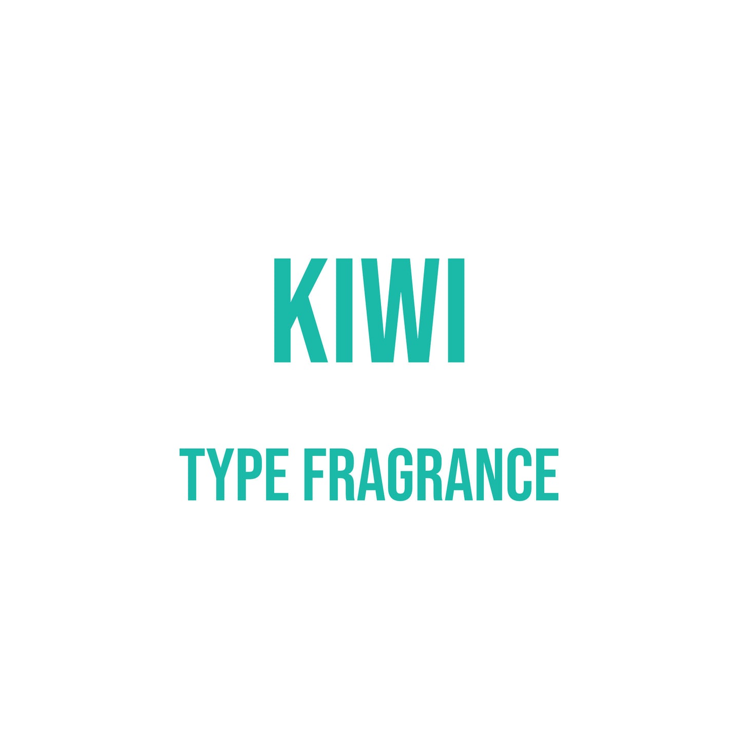 Kiwi Type Fragrance