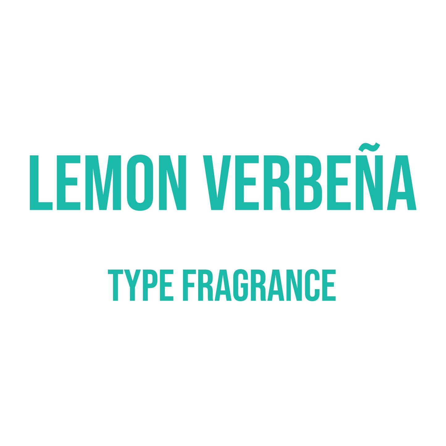 Lemon Verbeña Type Fragrance