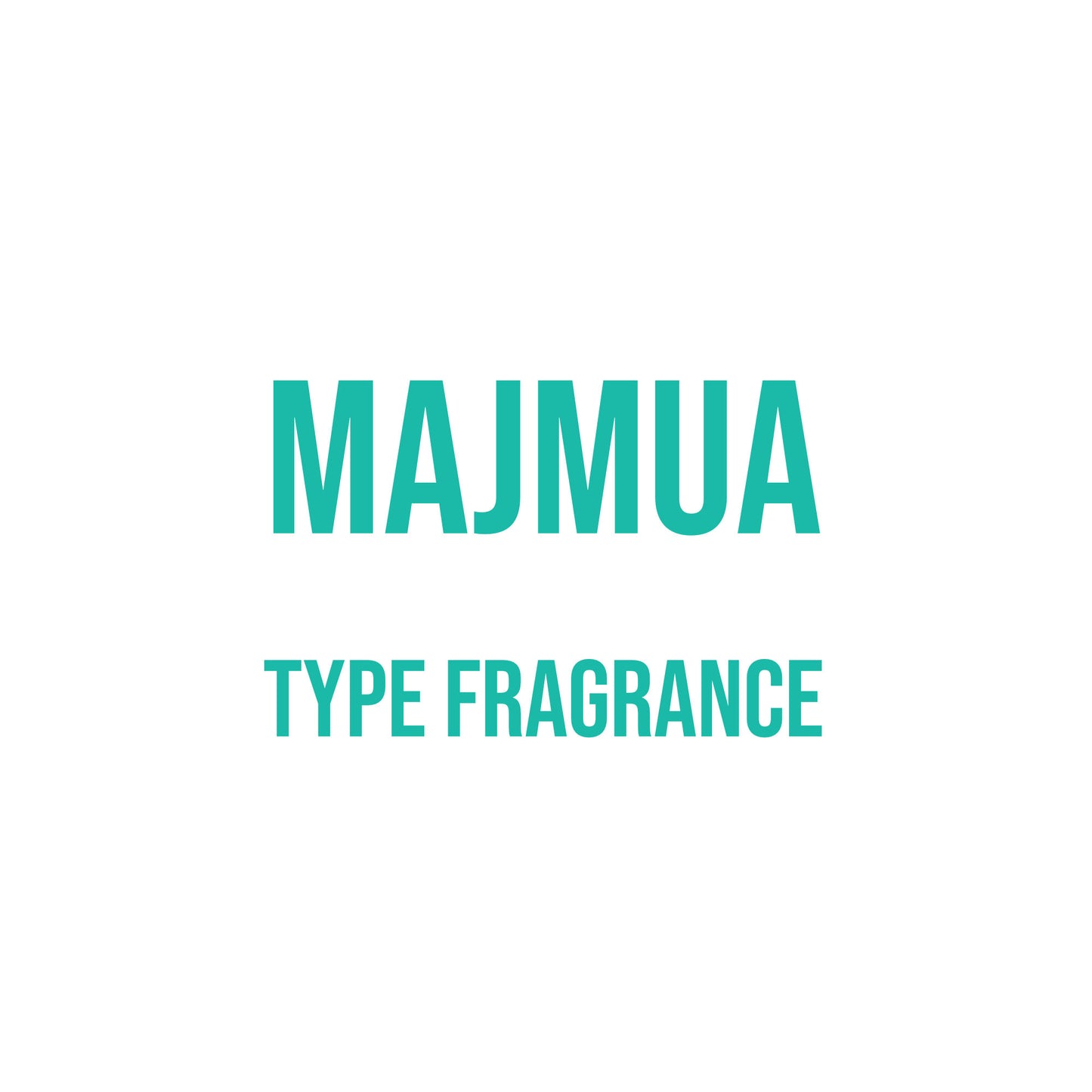 Majmua Type Fragrance