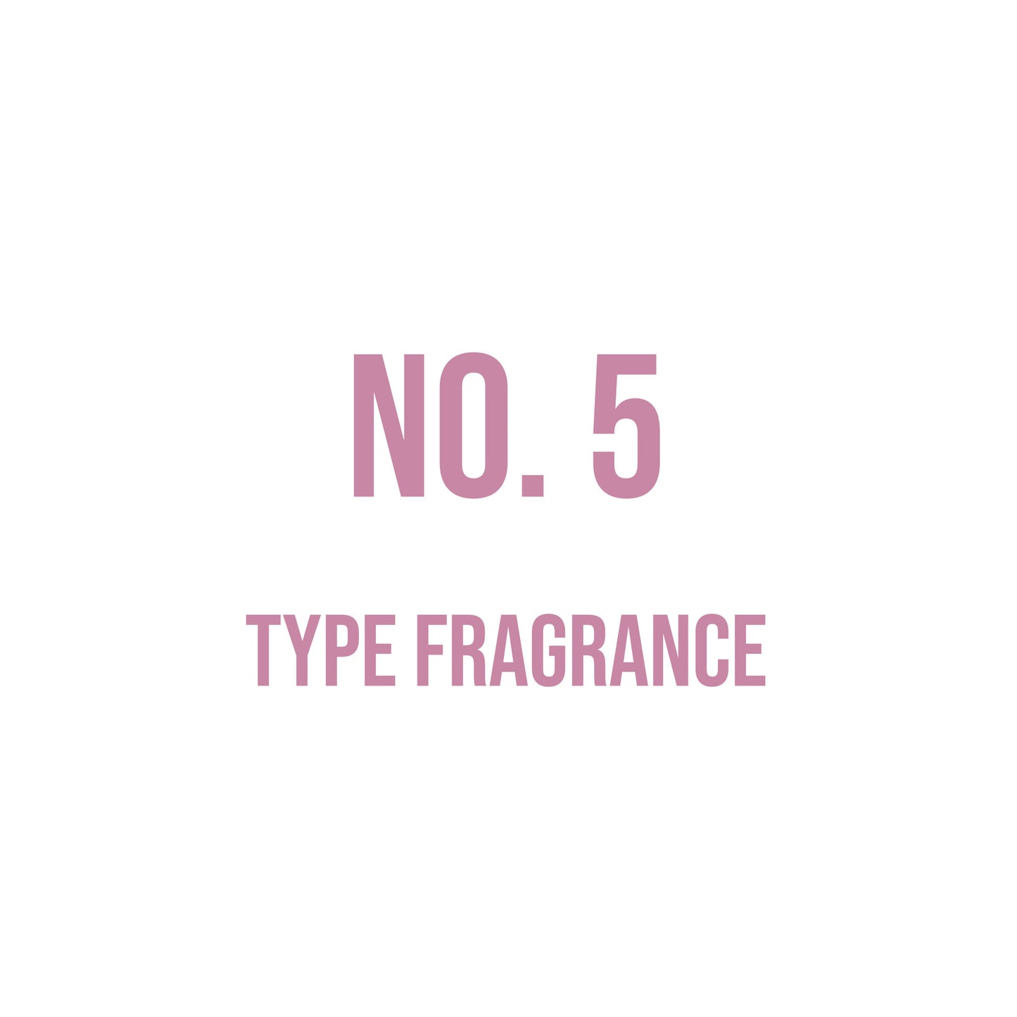 No. 5 Type Fragrance