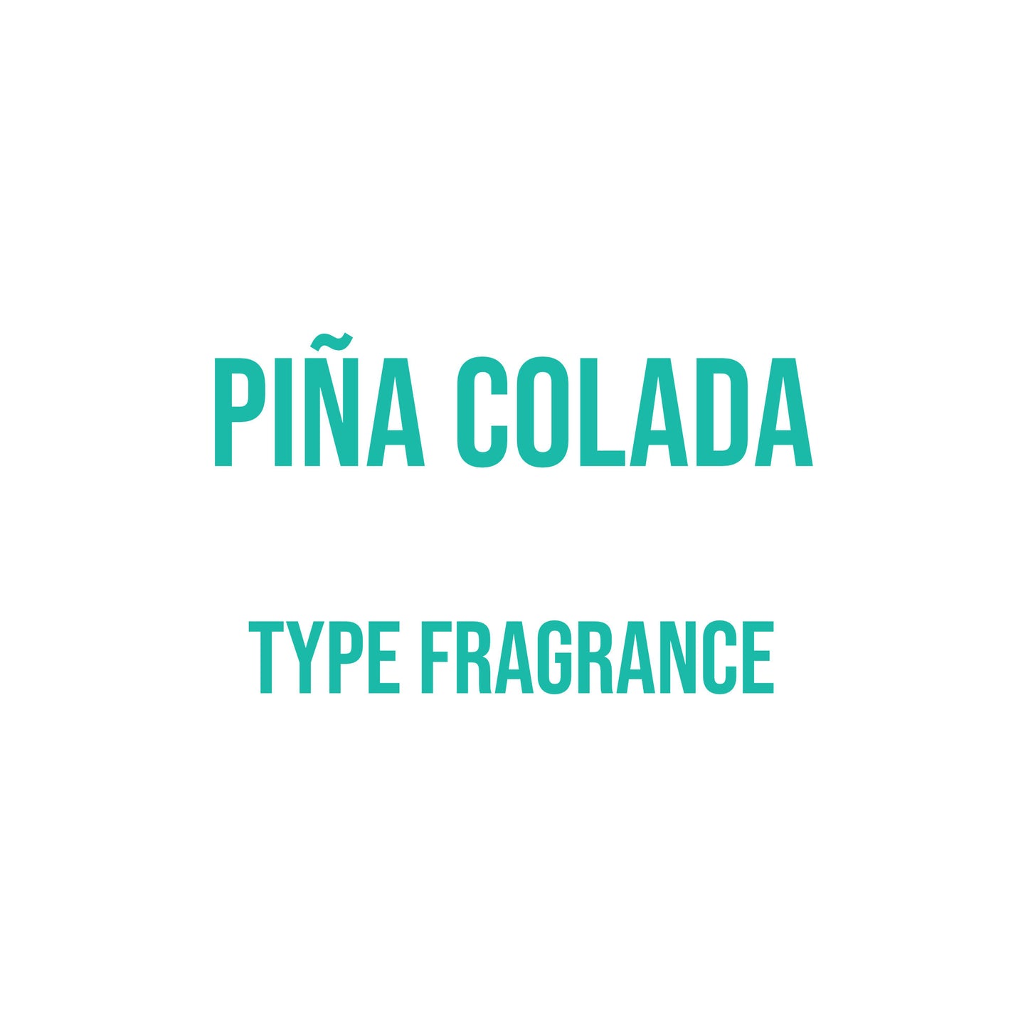 Piña Colada Type Fragrance