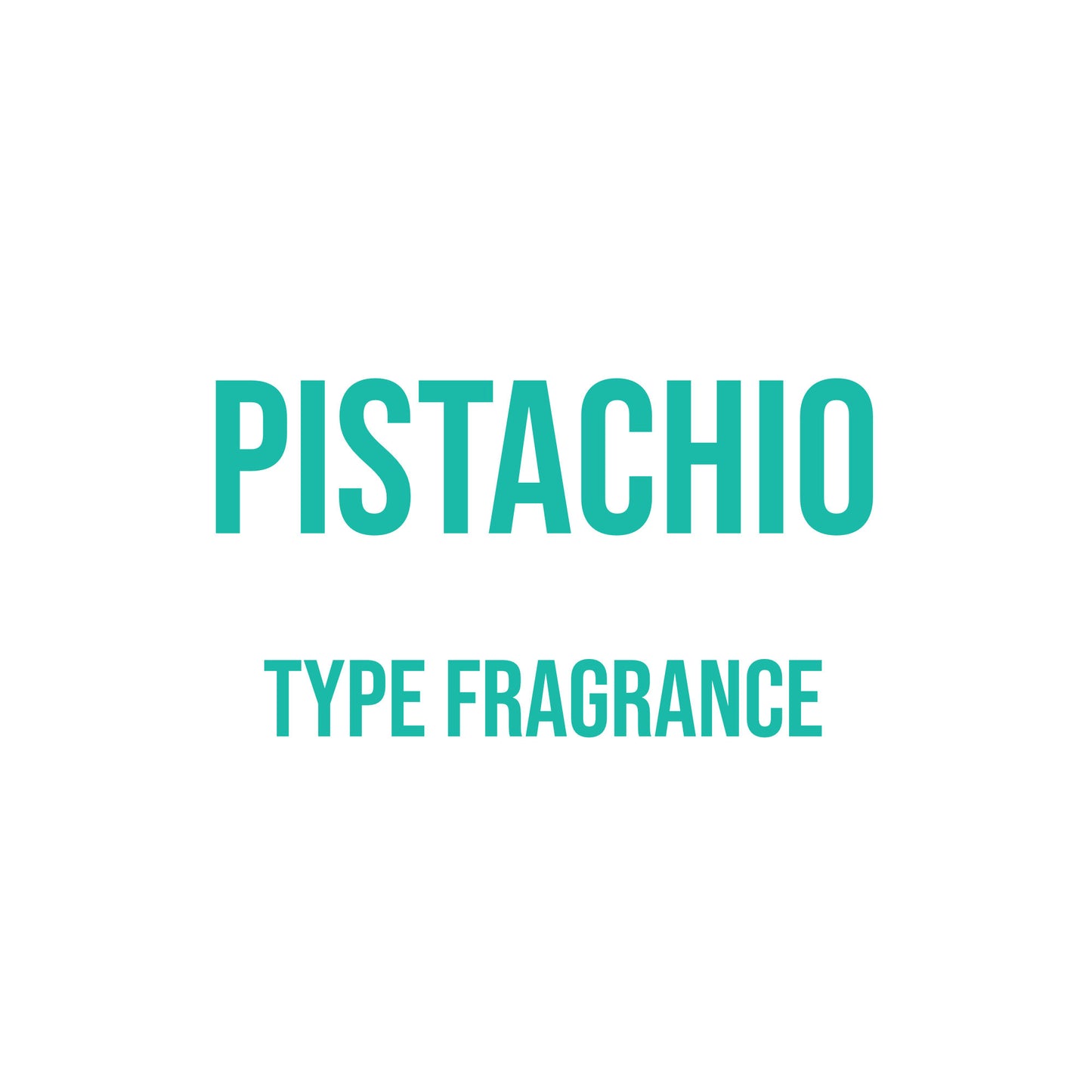 Pistachio Type Fragrance