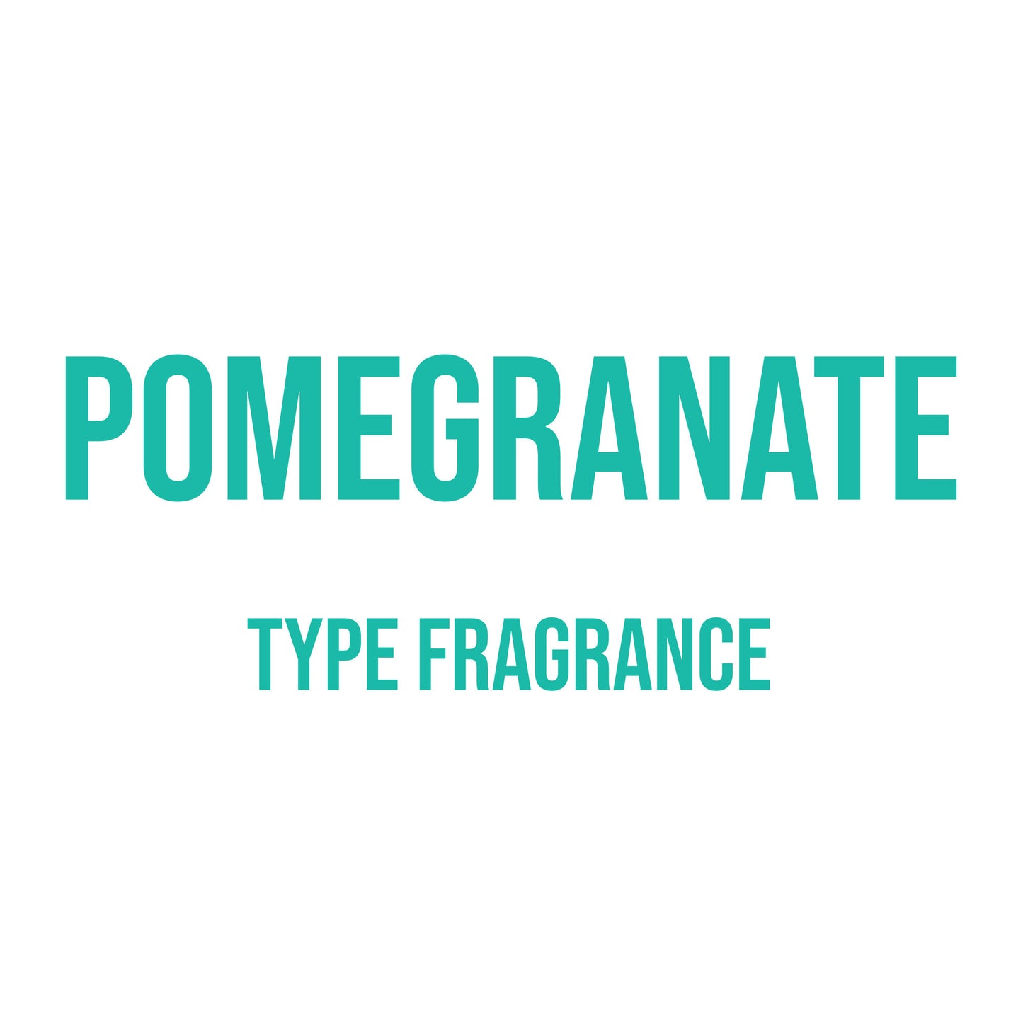 Pomegranate Type Fragrance